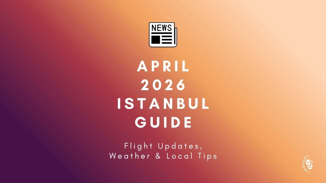 April 2026 Istanbul – travel guide and city highlights text cover