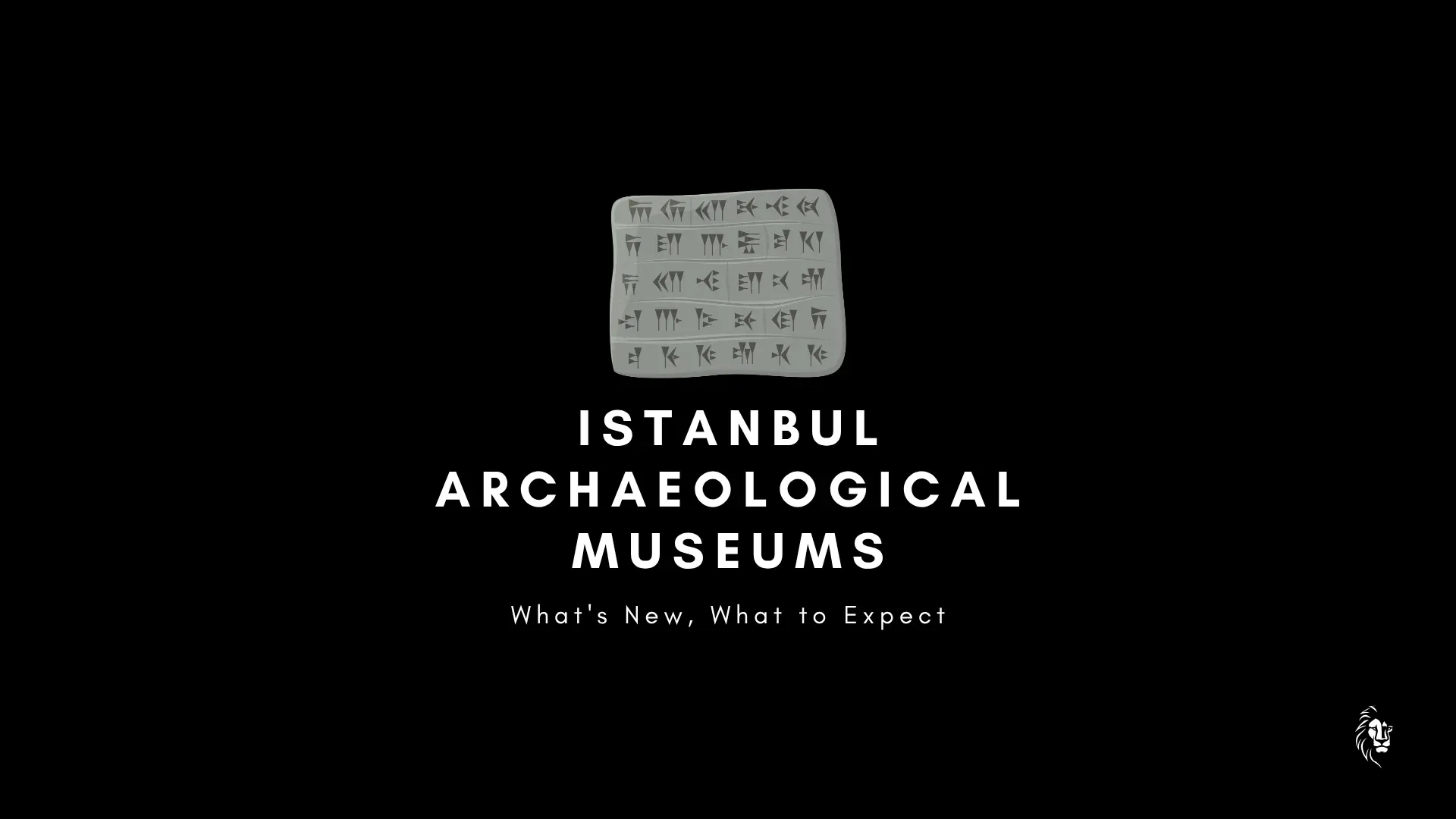 Vistors Guide to Istanbul Archaeological Museums with most updated news.